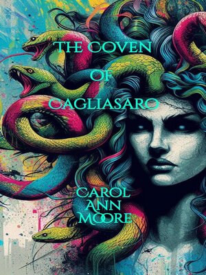 cover image of The Coven of Cagliasaro